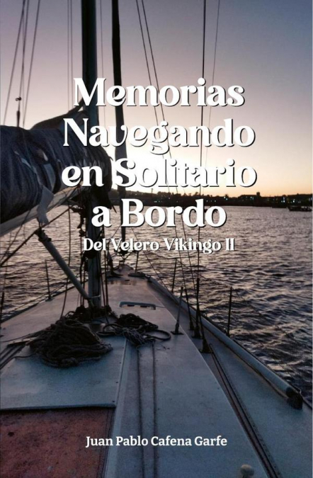 Memorias navegando en solitario