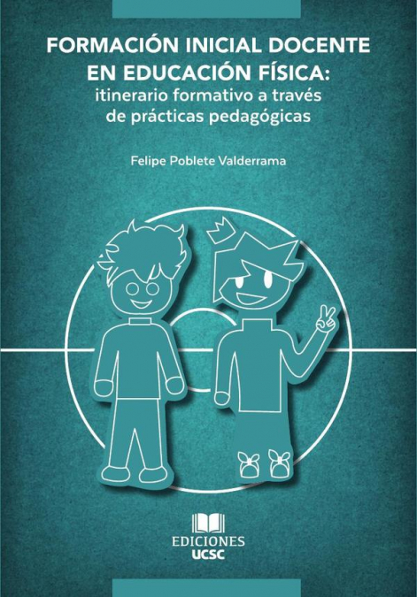 Formación Inicial Docente en Educación Física