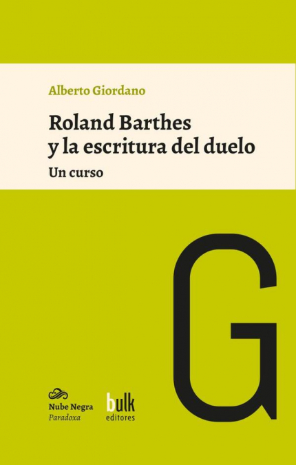 Roland Barthes y la escritura del duelo