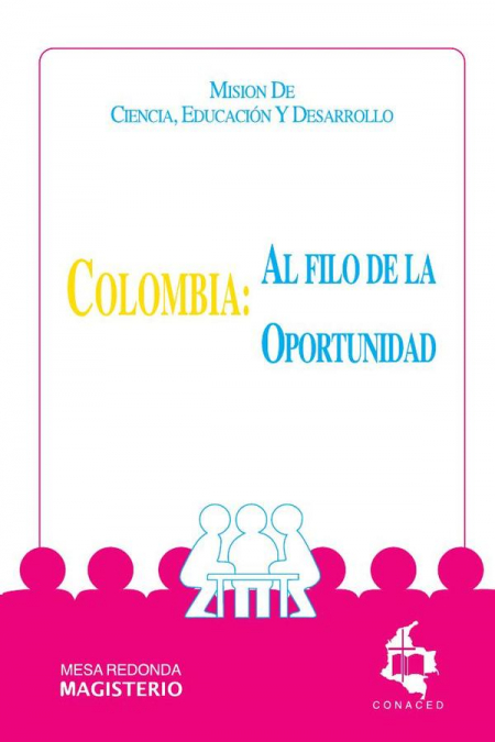 Colombia: Al filo de la oportunidad