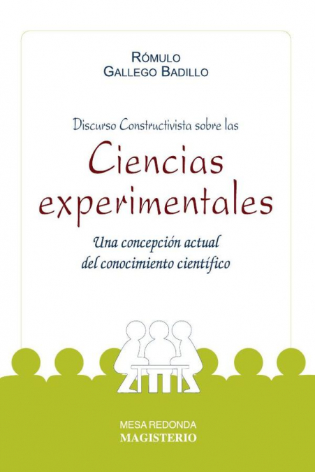 Discurso Constructivista sobre las ciencias experimentales