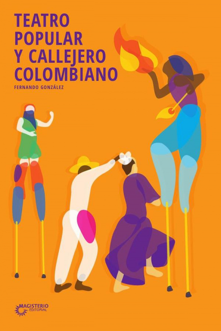 Teatro popular y callejero colombiano