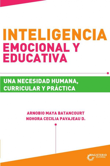 Inteligencia emocional y educativa