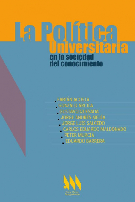 La Política Universitaria en la sociedad del conocimiento