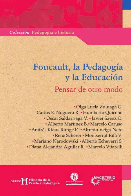 Foucault, la Pedagogía y la Educación