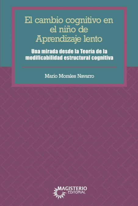 El cambio cognitivo en el niño de aprendizaje lento