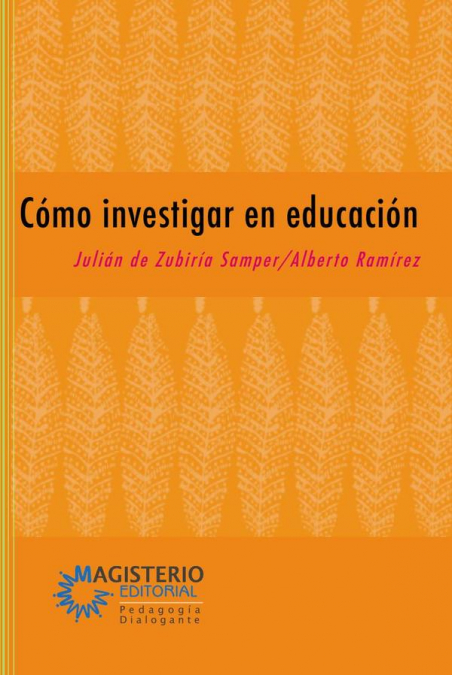 Cómo investigar en educación