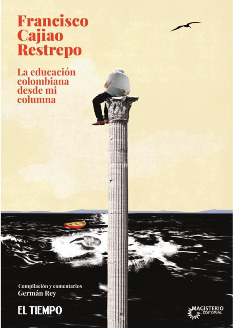 La educación colombiana desde mi columna