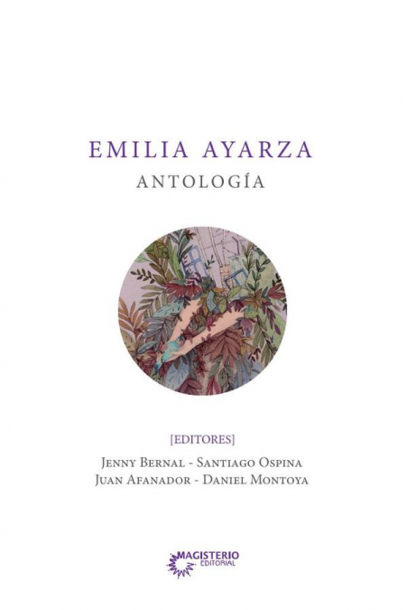 Emilia Ayarza. Antología