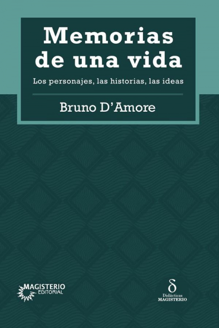 Memorias de una vida: