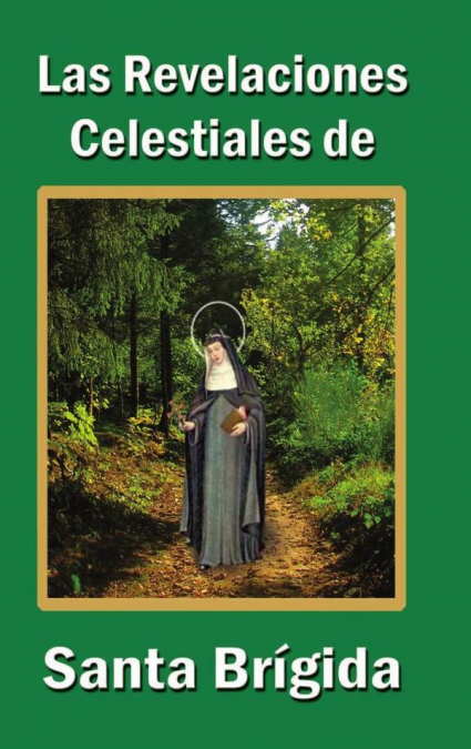 Las Revelaciones celestiales de Santa Brígida 1
