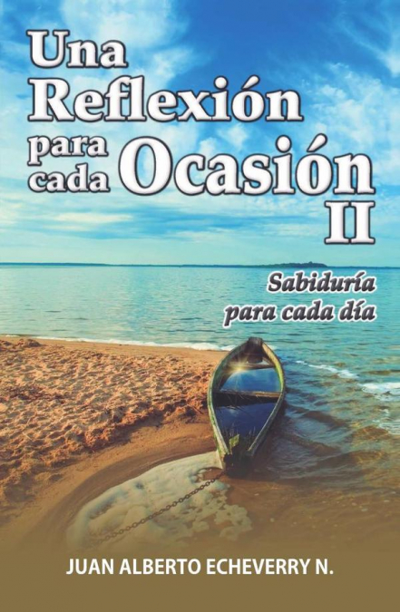 Una Reflexión para cada ocasión 2