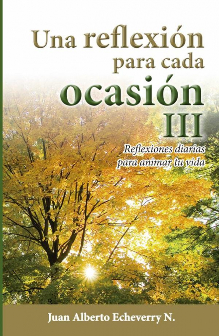 Una Reflexión para cada ocasión 3