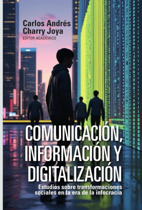 Comunicación, información y digitalización