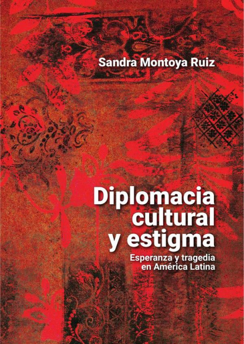 Diplomacia cultural y estigma