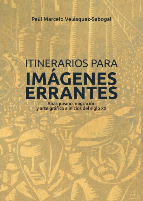 Itinerarios para imágenes errantes