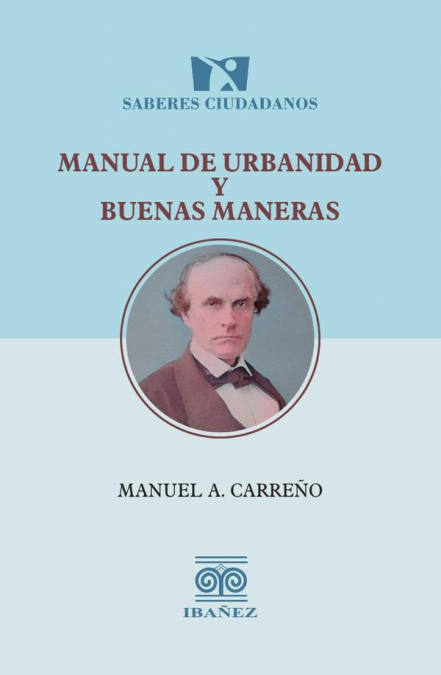 Manual de urbanidad y buenas maneras