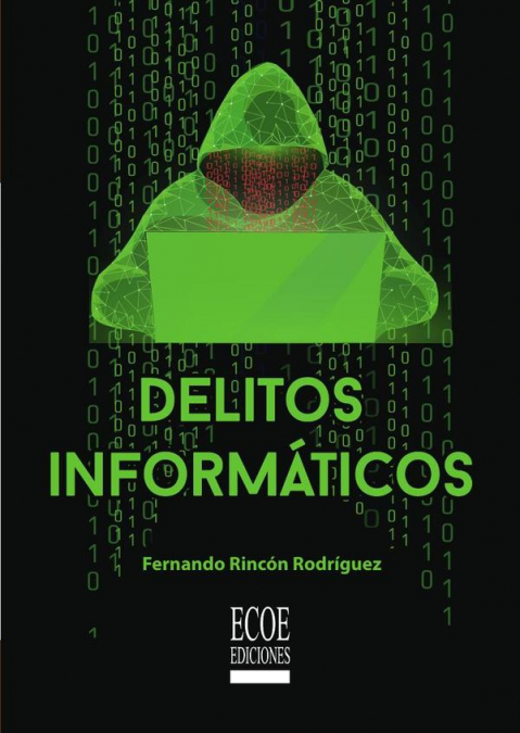 Delitos informáticos, 1 ed