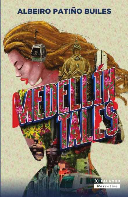 Medellín Tales
