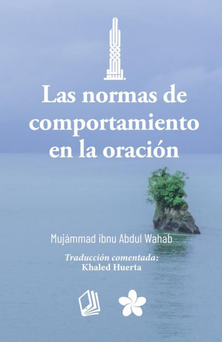 Las Normas de Comportamiento en la Oración