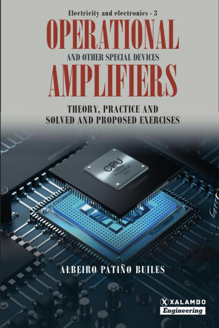 Operational Amplifiers and Other Special Devices