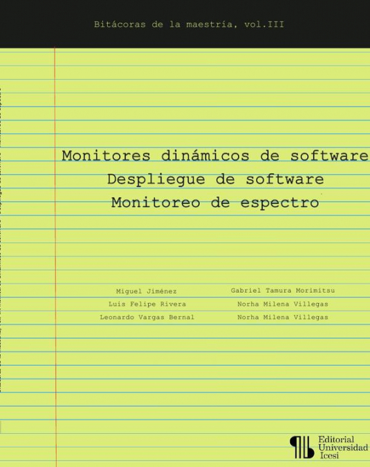Monitores dinámicos de software – Despliegue de software – Monitoreo de espectro