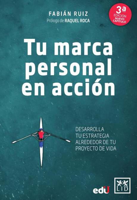 Tu marca personal en acción 3a edición