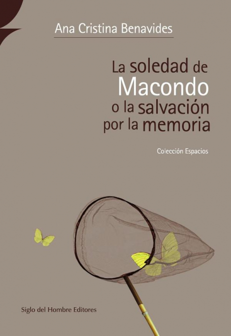 La soledad de macondo