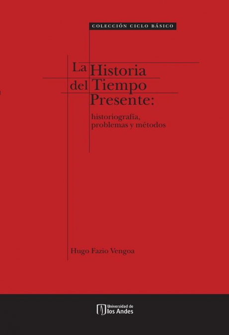 La historia del tiempo presente