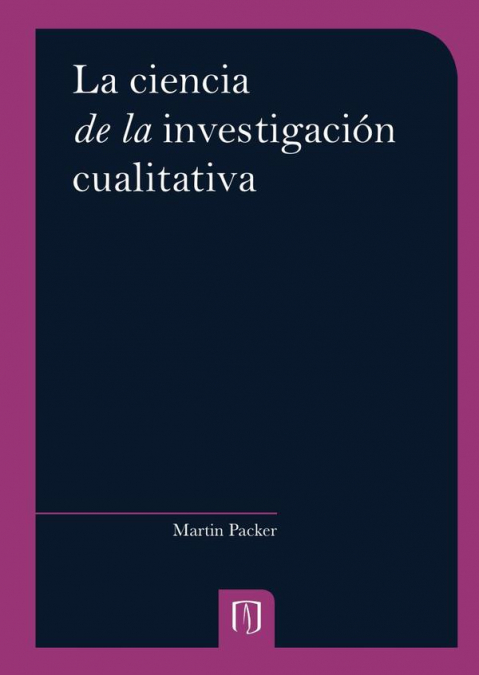 La ciencia de la investigación cualitativa