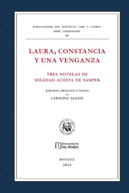 Laura, Constancia y Una venganza