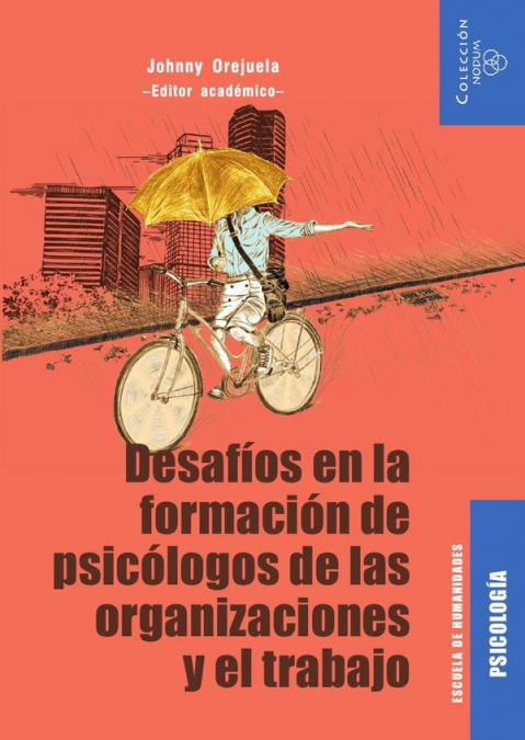 Desafíos en la formación de psicólogos de las organizaciones y el trabajo