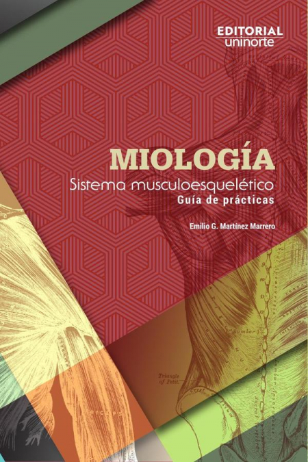 Miología. Sistema musculoesquelético