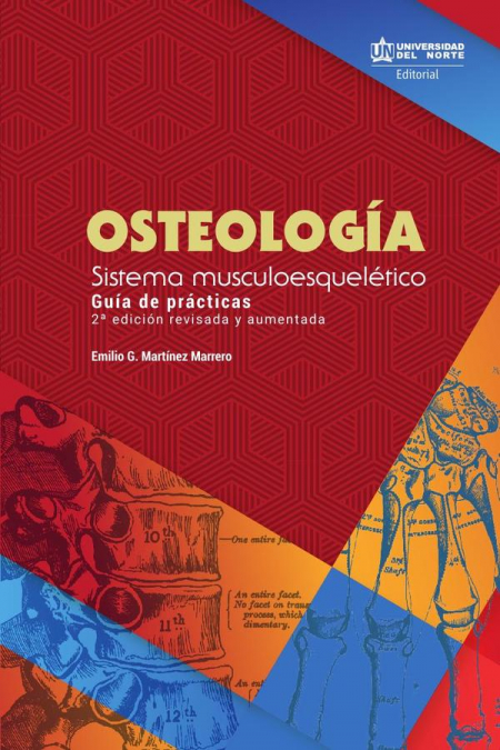 Osteología. 2da edición revisada y aumentada