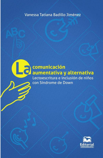 La comunicación aumentativa y alternativa