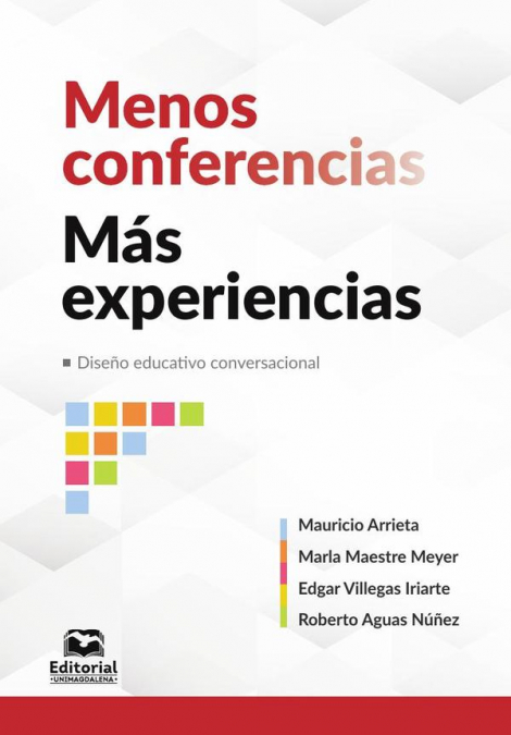 Menos conferencias, más experiencias