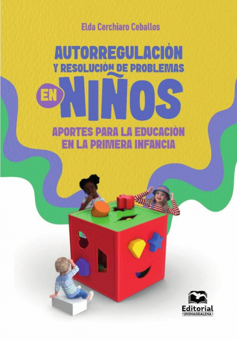 Autorregulación y resolución de problemas en niños