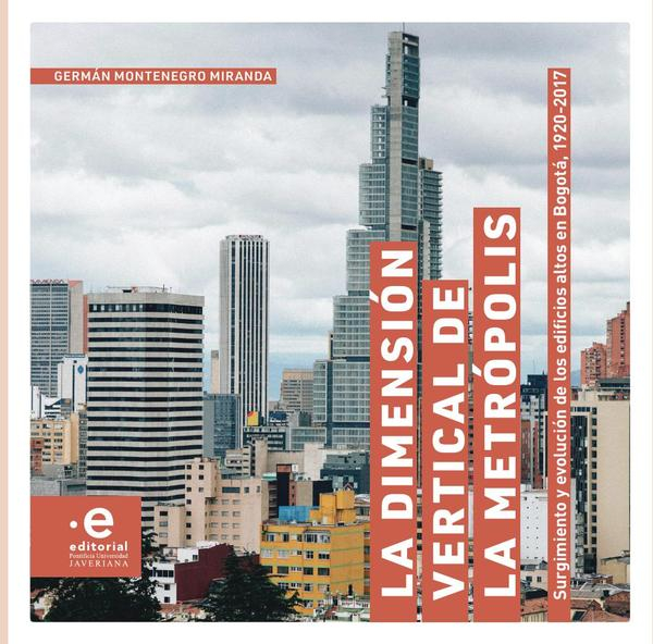 La dimensión vertical de la metrópolis