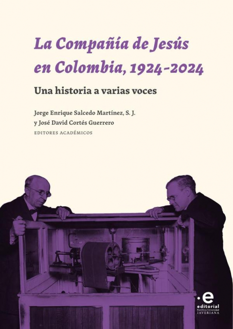La Compañía de Jesús en Colombia, 1924-2024