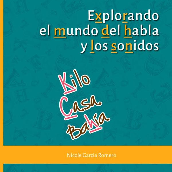 Explorando el mundo del habla y de los sonidos