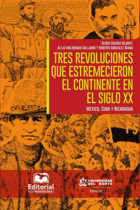 Tres revoluciones que estremecieron el continente en el siglo XX