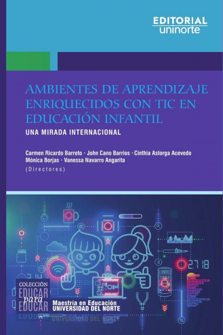 Ambientes de aprendizaje enriquecidos con TIC en educación infantil