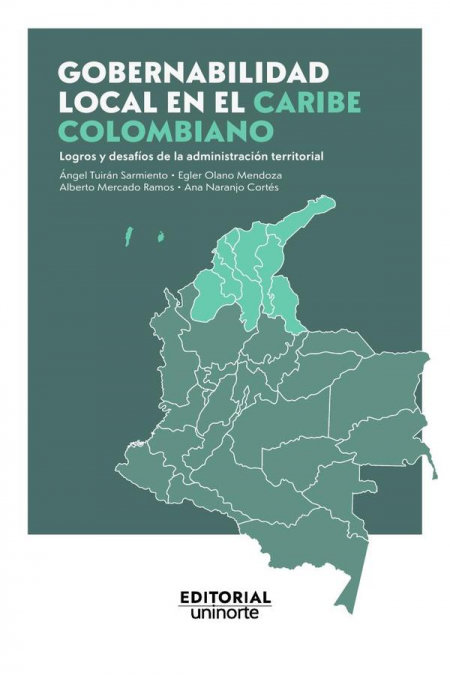 Gobernabilidad local en el Caribe colombiano: logros y desafíos de la  administración territorial