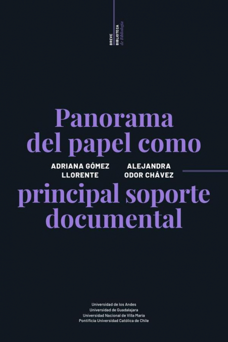 Panorama del papel como principal soporte documental