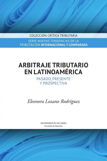 Arbitraje tributario en Latinoamérica