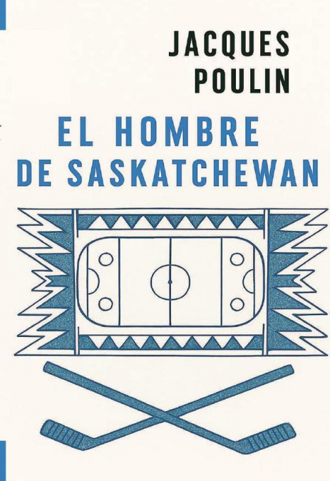 El hombre de Saskatchewan