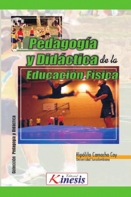 Pedagogía y didáctica de la educación física