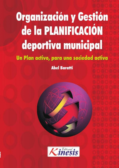 Organización y gestión de la planificación del deporte municipal