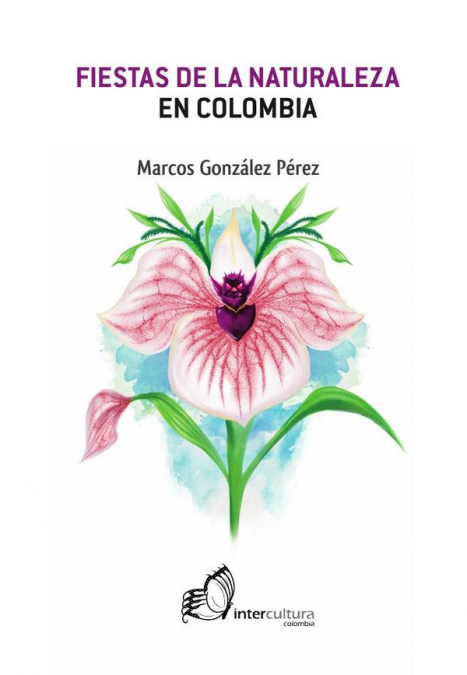 Fiestas de la naturaleza en Colombia
