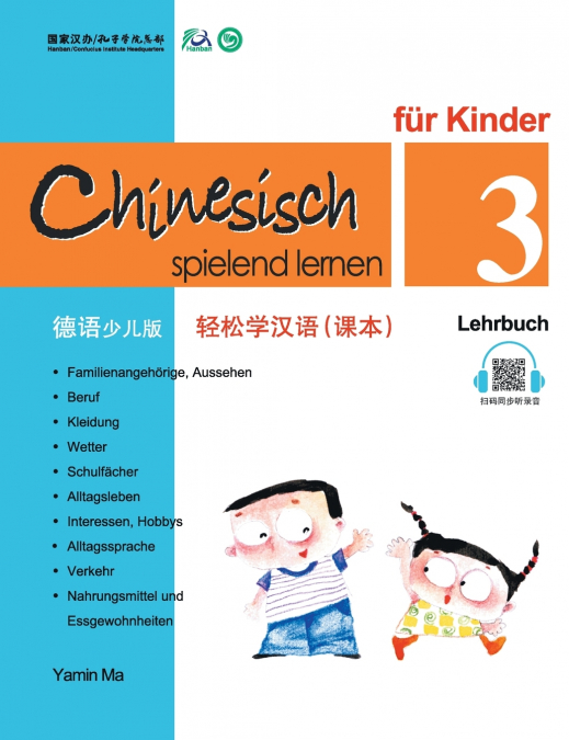 Chinesisch Spielend lernaen Fur kinder (3) Lehrbuch (German - Simplified Character Edition)轻松学汉语（德语简体少儿版）课本三QR Code